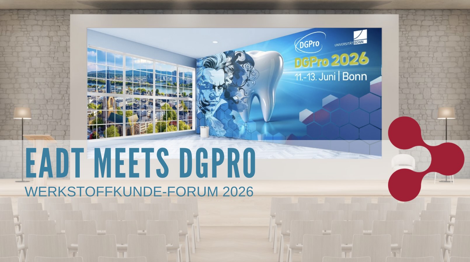EADT meets DGPro: Werkstoffkunde-Forum 2026